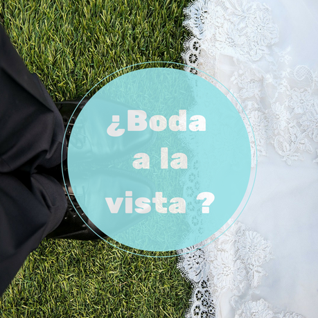 ¿Boda a la vista-