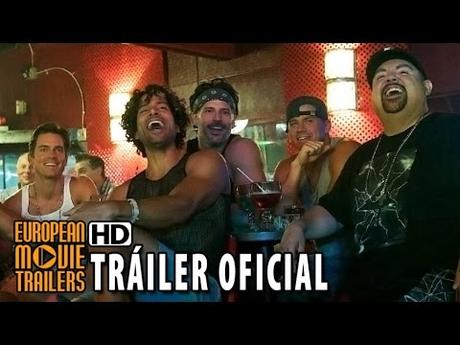 Magic Mike XXL Pelicula Tráiler oficial 2015 HD