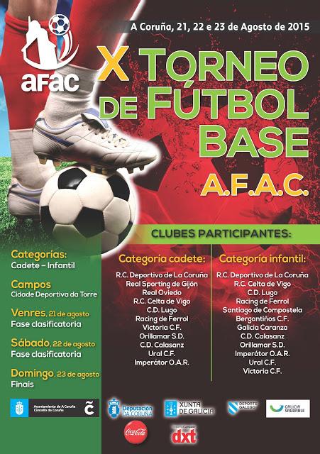 X Torneo Internacional AFAC Coruña 2015 de Fútbol Base (21 al 23 de Agosto)