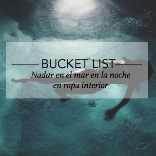 Bucket List (mitad del 2015)
