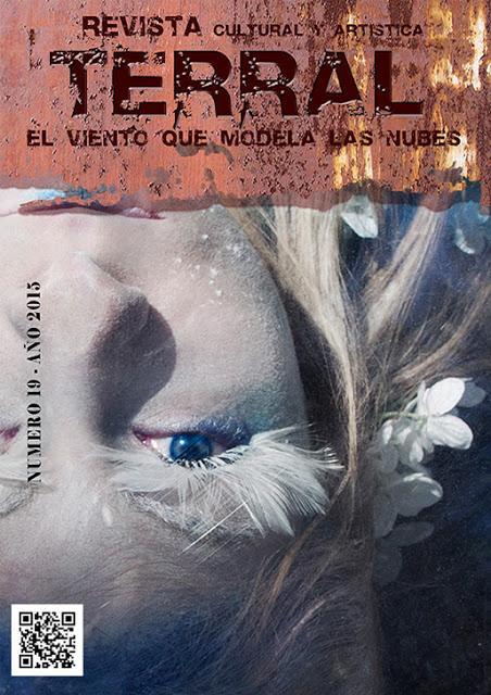 YA ESTÁ DISPONIBLE EL NÚMERO 19 DE LA REVISTA TERRAL YA ESTÁ DISPONIBLE EL NÚMERO 19 DE LA REVISTA TERRAL