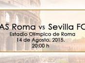 Sevilla mide Roma último amistoso pretemporada