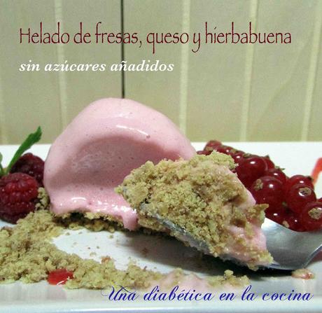 Helado de fresas, queso y hierbabuena, sin azúcares añadidos