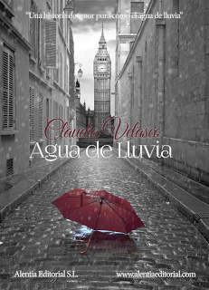 Agua de Lluvia - Claudia Velasco - ¡SORTEO DE EJEMPLARES!