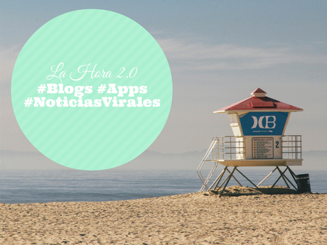 La Hora 2.0 · 12 #Blogs #Apps #NoticiasVirales