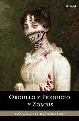 Orgullo y prejuicio y zombis + Sorteo