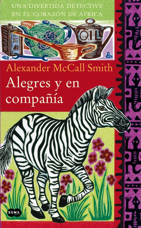 Reseña: Alegres y en compañía - Alexander McCall Smith