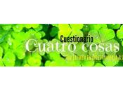 Cuestionario cuatro cosas