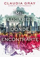 Reseña~ Mil lugares donde encontrarte de Claudia Gray