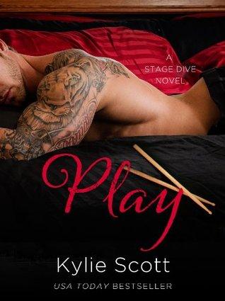 Reseña: Play (Stage Dive #II) - Kylie Scott