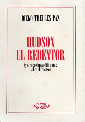 Hudson el redentor, una introducción a Diego Trelles