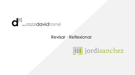 Videopíldora. GTD en 5 pasos – Revisar