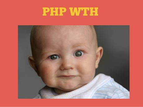 PHP WTF: Type hinting y su peculiar forma de tratar un valor null