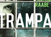trampa" Melanie Raabe