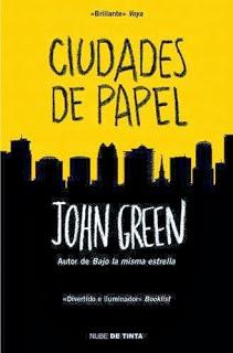 Ciudades de Papel, de John Green.