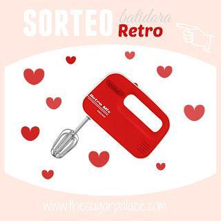♥♥ Sorteo Batidora Retro ♥♥