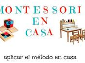 Cómo aplicar Montessori casa (III)