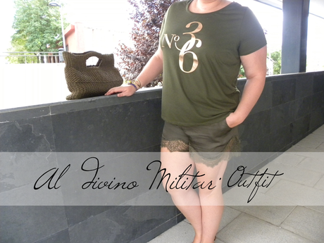  curvy, fashionblogger, look verano, looks, looks color militar, los looks de mi armario, mis looks, mujeres reales, outfit, outfit verano, que ponerte segun tu silueta, short lenceros, tendencia lencera