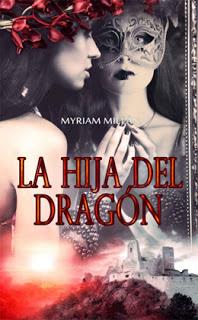 La hija del dragón. Myriam Millán