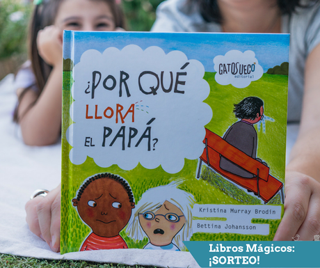 ¿Por qué llora el papá?