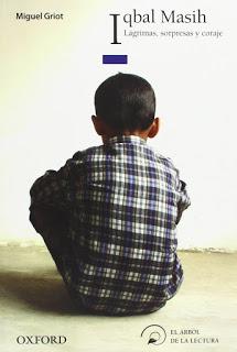 Reseña #36: Iqbal Masih. Lágrimas, sorpresas y coraje