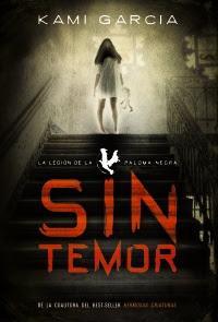 Reseña # SIN TEMOR de KAMI GARCIA