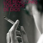 Torcuato Luca de Tena: Los renglones torcidos de Dios