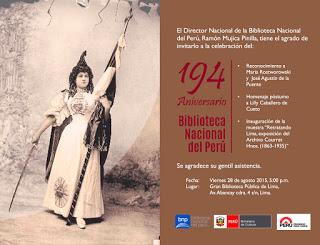 Viernes 28: 194 Aniversario de la Biblioteca Nacional del Perú. Homenajes a María Rostworowski, José Agustín de la Puente y Lilly Caballero de Cueto (+).