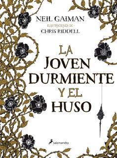 [OPINIÓN] La joven durmiente y el huso, de Nail Gaiman