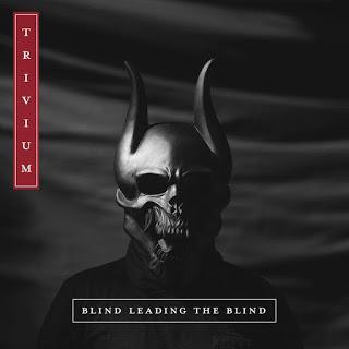 TRIVIUM - Blind Leading the Blind