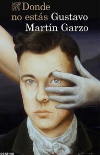Donde no estás, de Gustavo Martín Garzo