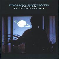 FRANCO BATTIATO - MONDI LONTANISSIMI