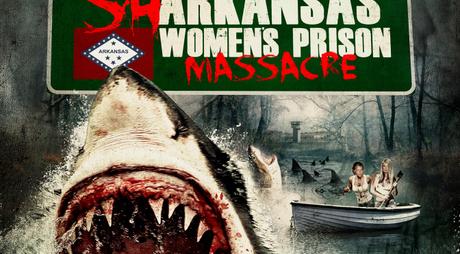 Trailer de ‘Sharkansas Women’s Prison Massacre’