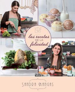 Las recetas de la felicidad