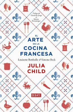 El arte de la cocina francesa