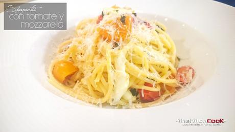 SPAGHETTI CON TOMATE Y MOZZARELLA (Cocina básica)