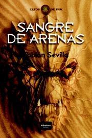 Reseña: Sangres de arenas