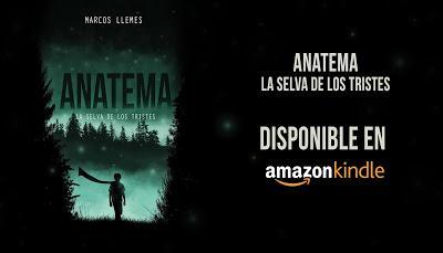 Ya a la venta : ANATEMA: La selva de los tristes (1) de Marcos Llemes.