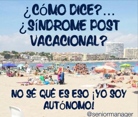 síndrome post vacacional vacaciones trabacaciones autónomo freelance