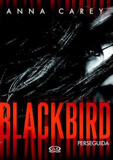 Reseña - BlackBird....Perseguida