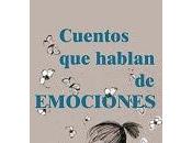 Cuentos novelas infantiles para trabajar emociones