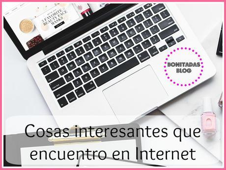 Cosas Interesantes Que Encuentro En Internet (XXII). Beauty And Fashion Special