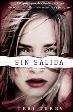 Sin salida (Reiniciados II) Teri Terry