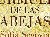 Murmullo Abejas "Sofía Segovia" (Reseña #176)