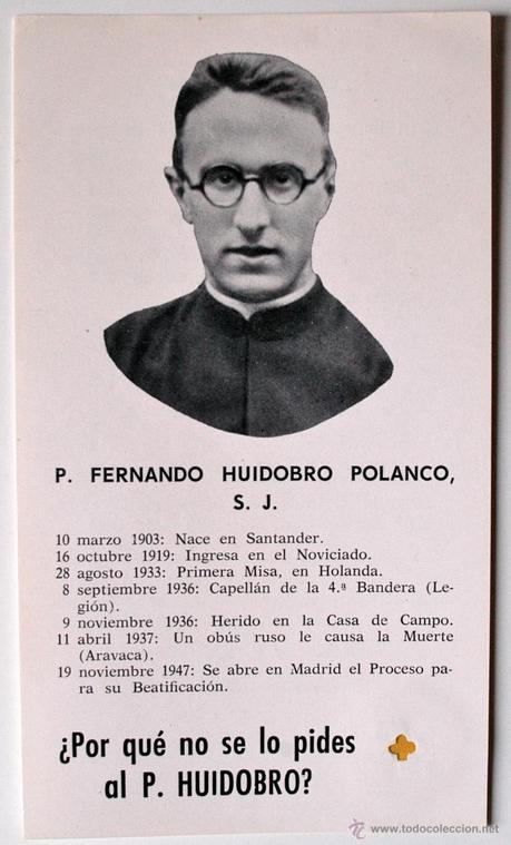 UN CAPELLÁN SANTANDERINO, HÉROE DE LA LEGIÓN:Fernando Huidobro  S.J.