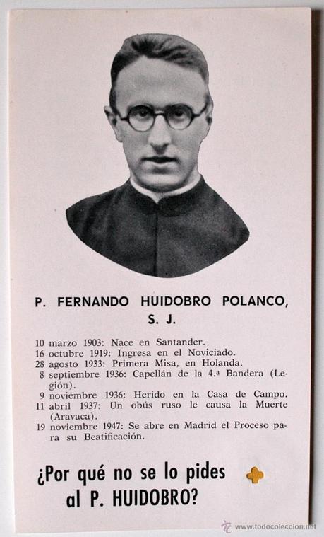 UN CAPELLÁN SANTANDERINO, HÉROE DE LA LEGIÓN:Fernando Huidobro  S.J.