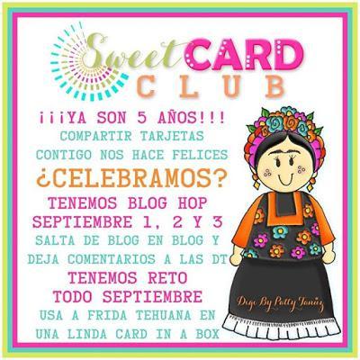 ¡Blog Hop: 5 años con Sweet Card Club! ¡Blog Hop: 5 años con Sweet Card Club!