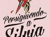 Persiguiendo Silvia Elisabet Benavent