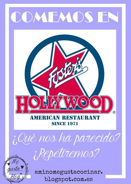 Comemos en Foster's Hollywood. ¿Repetiremos?