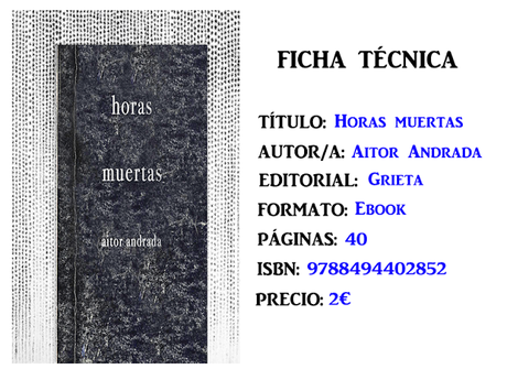 Reseña: Horas mueras, de Aitor Andrada